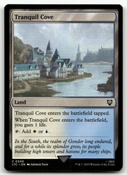 Tranquil Cove 340/626 Commander: The Lord of the Rings: Tales of Middle-earth