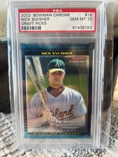 2002 Bowman Chrome Nick Swisher Oakland Athletics Draft Picks #16 PSA 10