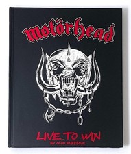 Motorhead: Live to Win by Alan Burridge (2012, Hardcover) for sale