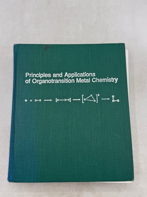Principles and Applications of Organotransition Metal Chemistry (Collman, Hegedus, Norton, Finke)