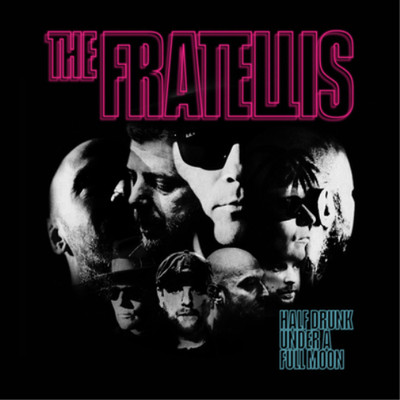 The Fratellis Half Drunk Under a Full Moon (CD) Album