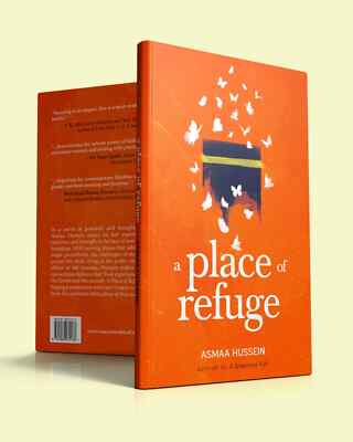 A Place of Refuge by Asmaa Hussein (Paperback)
