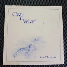 John Villemonte – Clear & Velvet (Dawn Music – 012057)