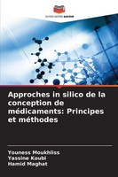 Youness Moukhliss (U. A.) | Approches In Silico De La Conception De...