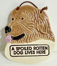 1994 Smoky Mountain Pottery Dog Wall Hanging A Spoiled Rotten Dog Lives Here