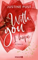 With You I Hope, Justine Pust
