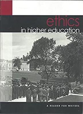 ETHICS IN HIGHER EDUCATION:READER