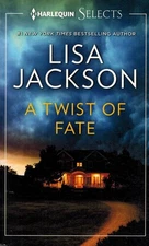 A TWIST OF FATE