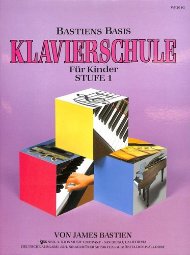 Bastiens Basis Klavierschule Für Kinder – Band 1, Notenbuch Für Den Einstieg