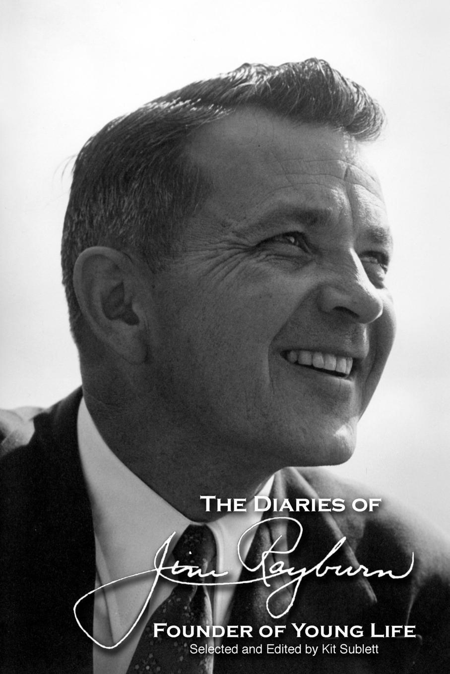 Thumbnail - The Diaries Of Jim Rayburn | Jim Rayburn (u. A.) | Taschenbuch |