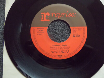 Nancy Sinatra & Frank Sinatra - Somethin´ stupid / I will wait German Reprise 45