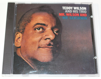 Teddy Wilson & His Trio Mr. Wilson and Mr. Gershwin CD Oop 1992 A 8120 Collector
