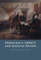 Alexander Kaufman | Democracy, Liberty, And Judicial Review | Buch | Englisch