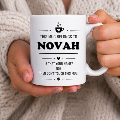 Personalisierte Namenstasse Novah lustig Geburtstagsgeschenk für Sie Kaffeetasse