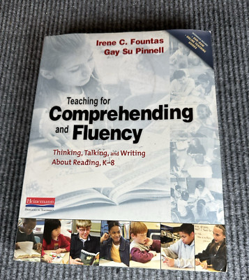 Teaching for Comprehending and Fluency : Thinking Talking and Writing