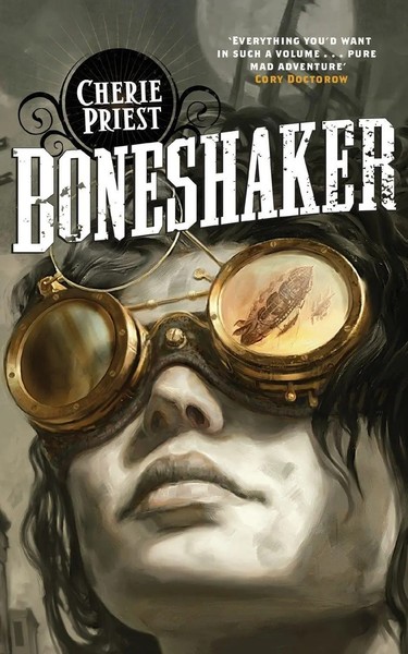 Boneshaker Cherie Priest Taschenbuch Kartoniert / Broschiert Englisch 2012 Tor-image
