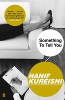 Something To Tell You | Hanif Kureishi | Englisch | Taschenbuch | 2018