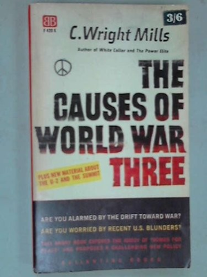 #ad Causes of World War Three $97.01
