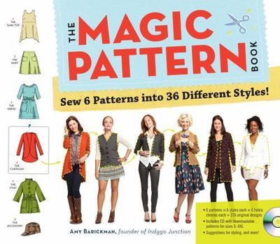 Magic Pattern Book : Sew 6 Patterns into 36 Different Styles!, Paperback by B...