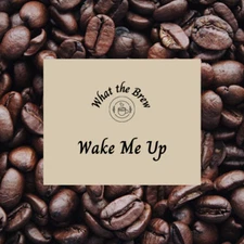 Wake Me Up Coffee Ground Fine