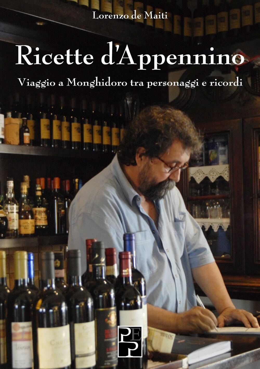 Libri De Maiti Lorenzo - Ricette D'appennino. Cucina E Tradizioni