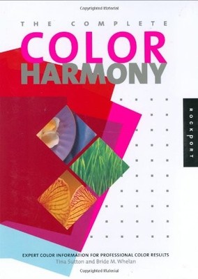The Complete Color Harmony: Expert Colour Information for Profes