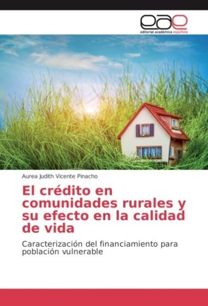 El CréDito En Comunidades Rurales Y Su Efecto En La Calidad De Vida Aurea Judith-image