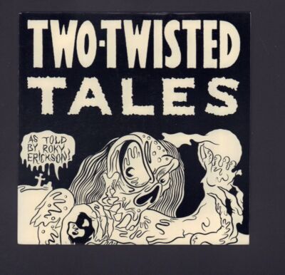 Roky Erickson(7'' Vinyl)Two Twisted Tales-5 Hours Back-TICK 001-1988-NM/NM