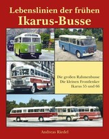 Lebenslinien Der FrüHen Ikarus-Busse Riedel Andreas