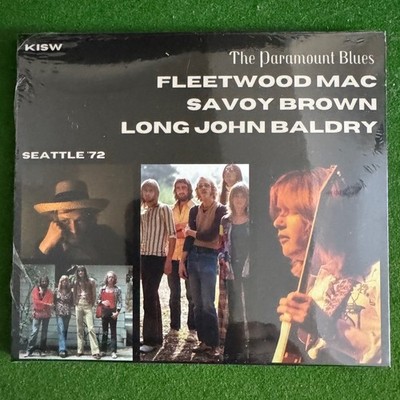 Fleetwood Mac/Long John Baldry/Savoy Brown - The Paramount Blues, Seattle '72