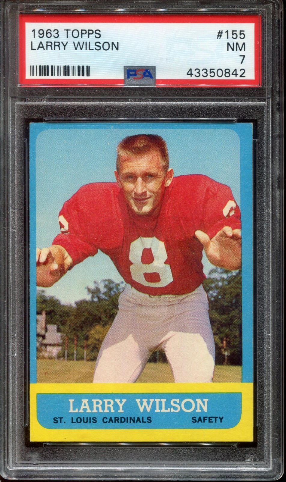1963 Topps LARRY WILSON #155 Rookie PSA 7 HOF Cardinals FOOTBALL CARD RC