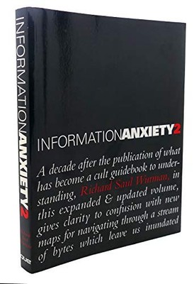 Information Anxiety 2 (Hayden/Que), Wurman, Richard S