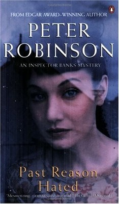 Past Reason Hated : An Inspector Banks Mystery - paperback Robinson, Peter