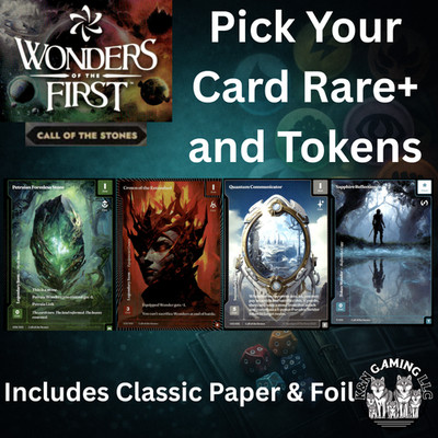 Wonders Of The First -  Call of the Stones:  Pick Your Card - Complete your Deck
