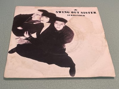 Swing Out Sister - Surrender - Who's To Blame - Vinyl Record 7'' Single - 1987