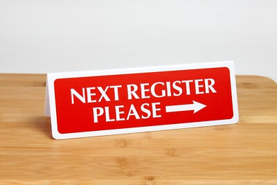 Next Register Please w/ Arrow, Tent Style Signs, 8pk, Plastic, Free Shipping
