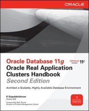 Oracle Database 11g Oracle Real Application Clusters Handbook, 2nd Edition (Orac
