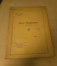 Antique 1904, "Deux Arabesques" Pour Le Piano By Claude Debussy Sheet Music
