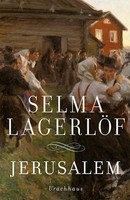 Jerusalem, Selma LagerlöF