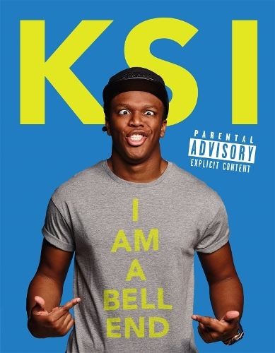 KSI: I Am a Bellend, NO Author, New, Hardback