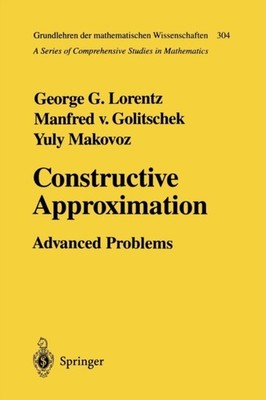 Lorentz - Constructive Approximation  Advanced Problems - New paperbac - X555z
