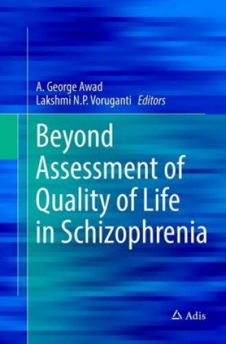 Thumbnail - Beyond Assessment Of Quality Of Life In Schizophrenia 5317
