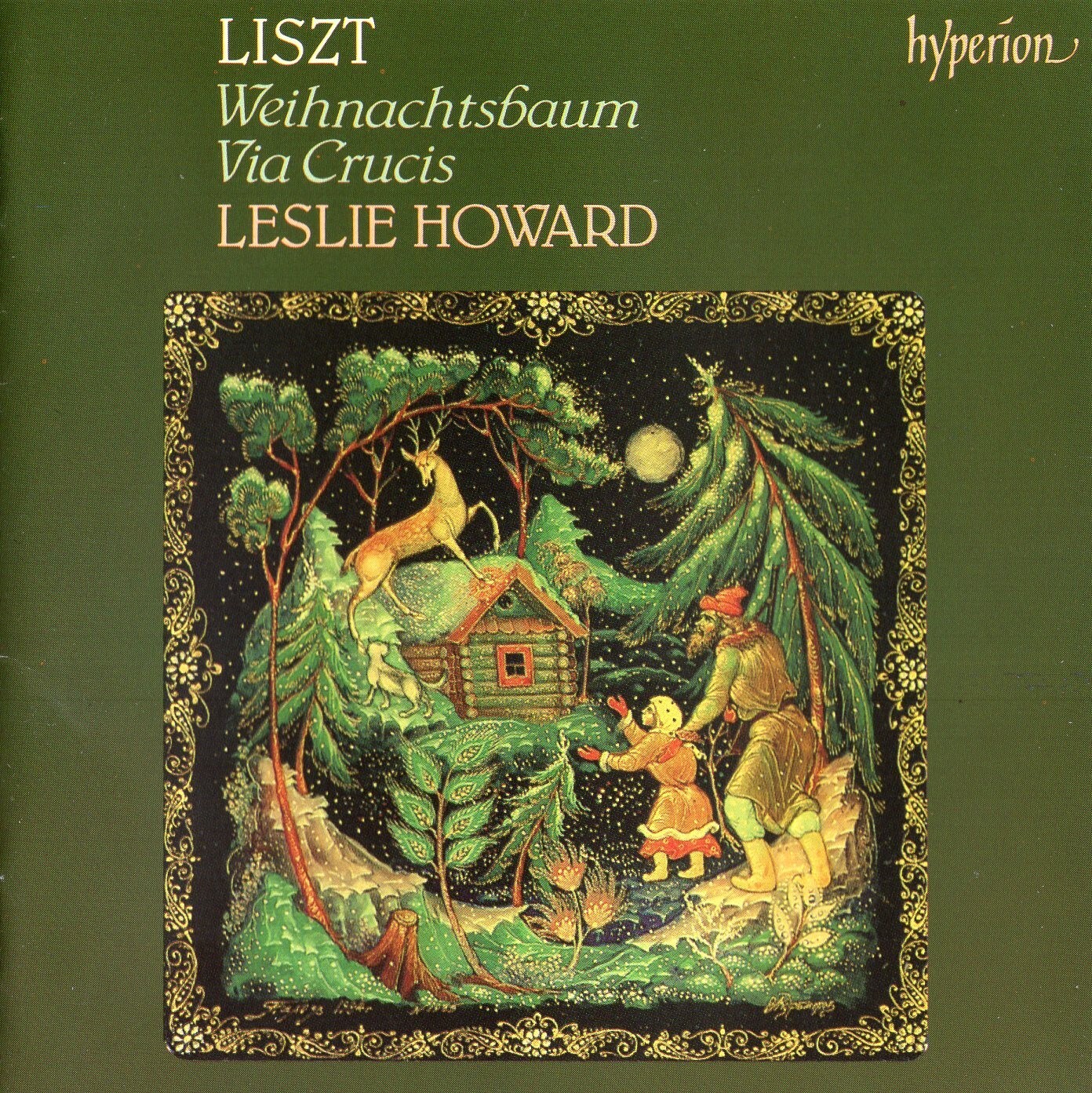 Liszt - Weihnachtsbaum · Via Crucis / Leslie Howard