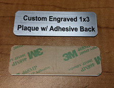 Custom Engraved 1" x 3" Brushed Silver Plate w/ Adhesive Back Plaque Sign Tag