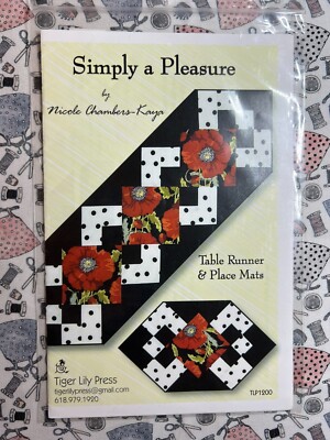 Tiger Lily Press Simply a Pleasure Table Runner & Placemats Pattern