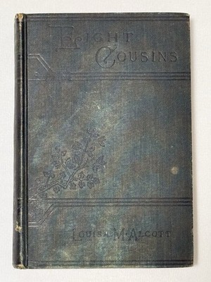 Eight Cousins Louisa May Alcott 1917 Antique HC 1927 Inscription Boston Stamp