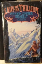 Lady of the Trillium by Bradley, Marion Zimmer (1996) Paperback