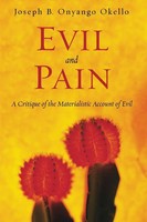 Joseph B. Onyango Okello | Evil and Pain | Taschenbuch | Englisch (2017)