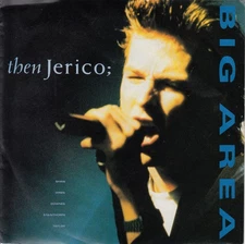 Then Jerico - Big Area, 7", (Vinyl)