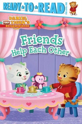 Friends Help Each Other: Ready-to-Read Pre-Level 1 (Daniel Tiger's Neighborh...